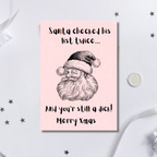 Rude Funny Santa Christmas Card | Cheeky Adult Xmas Card A5 A6
