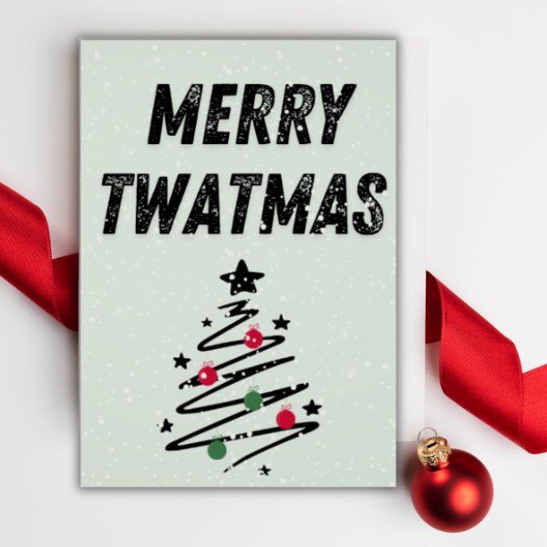 Funny Rude Christmas Card – Merry Twatmas | A5 or A6 | With Envelope | Adult Humour Xmas Card