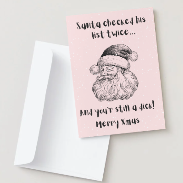 Rude Funny Santa Christmas Card | Cheeky Adult Xmas Card A5 A6