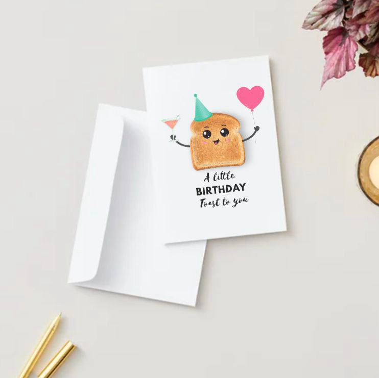 A Little Toast To You Birthday Card