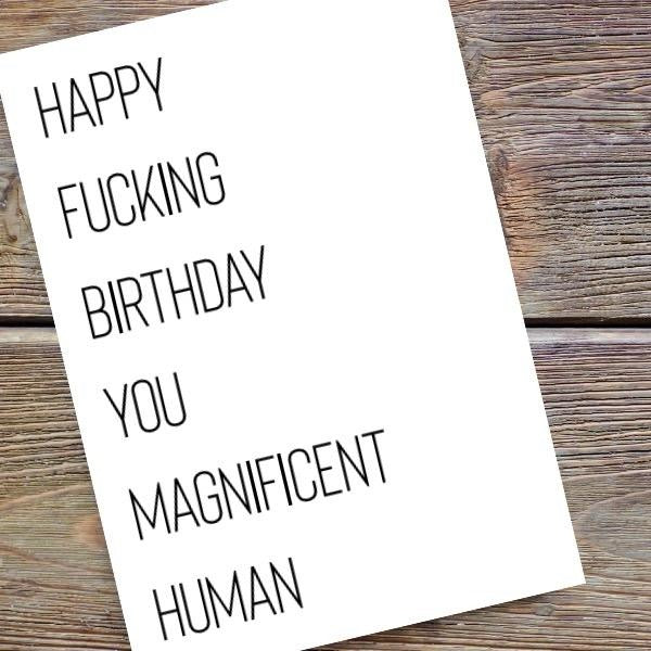 Magnificent Human Birthday Card