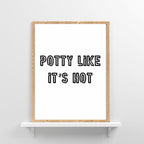 Potty Like Its Hot