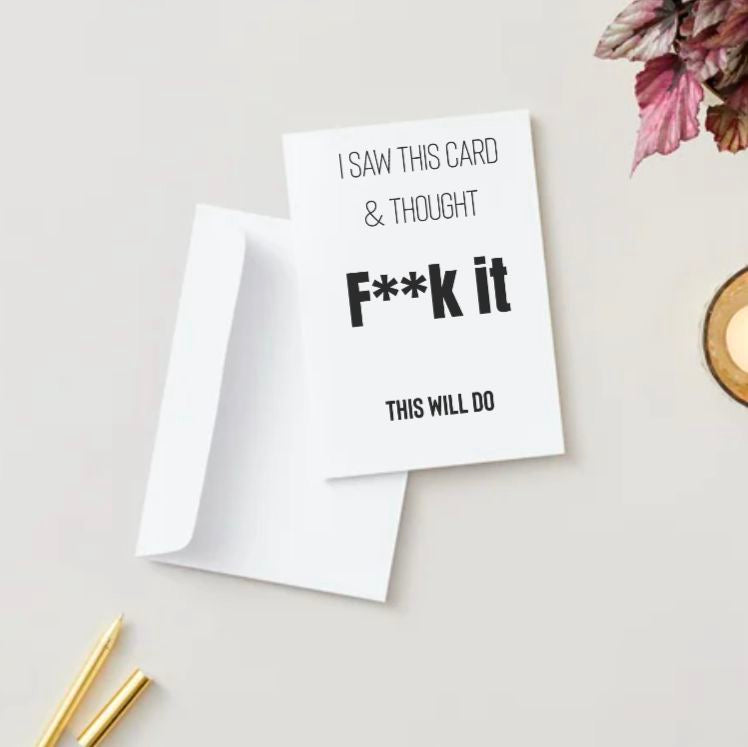 This Will Do - Birthday Card