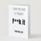 This Will Do - Birthday Card