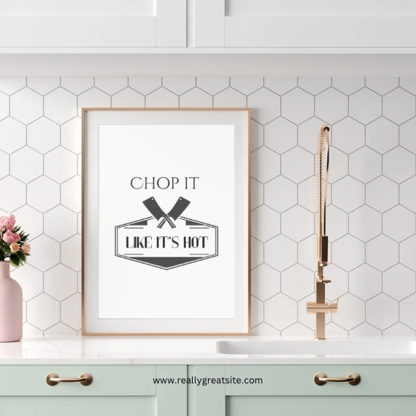 Chop It Like Its Hot Kitchen Print