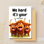 We Herd It’s Your Birthday – Funny Highland Cow Card