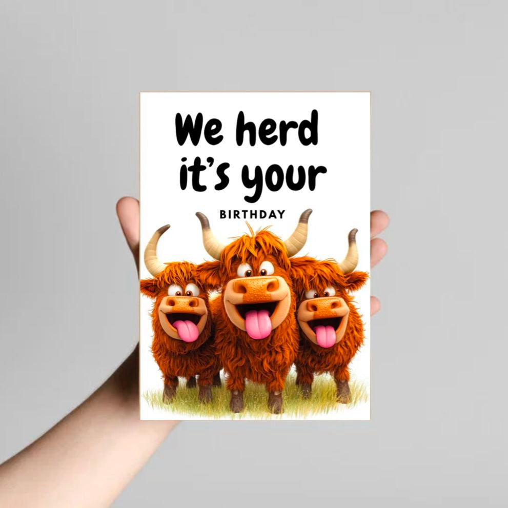 We Herd It’s Your Birthday – Funny Highland Cow Card