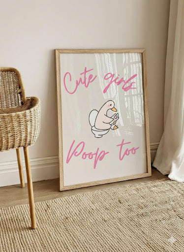 Cute Girls Poop Too Bathroom Print | Funny Wall Art | A4 A3 Framed or Unframed