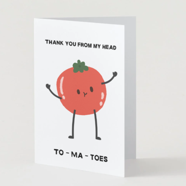 Funny Tomato Thank You Card | Cute Pun Thank You Card