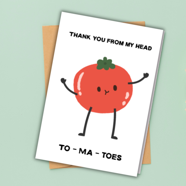 Funny Tomato Thank You Card | Cute Pun Thank You Card