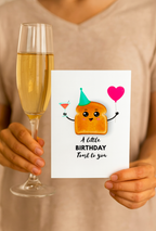 A Little Toast To You Birthday Card