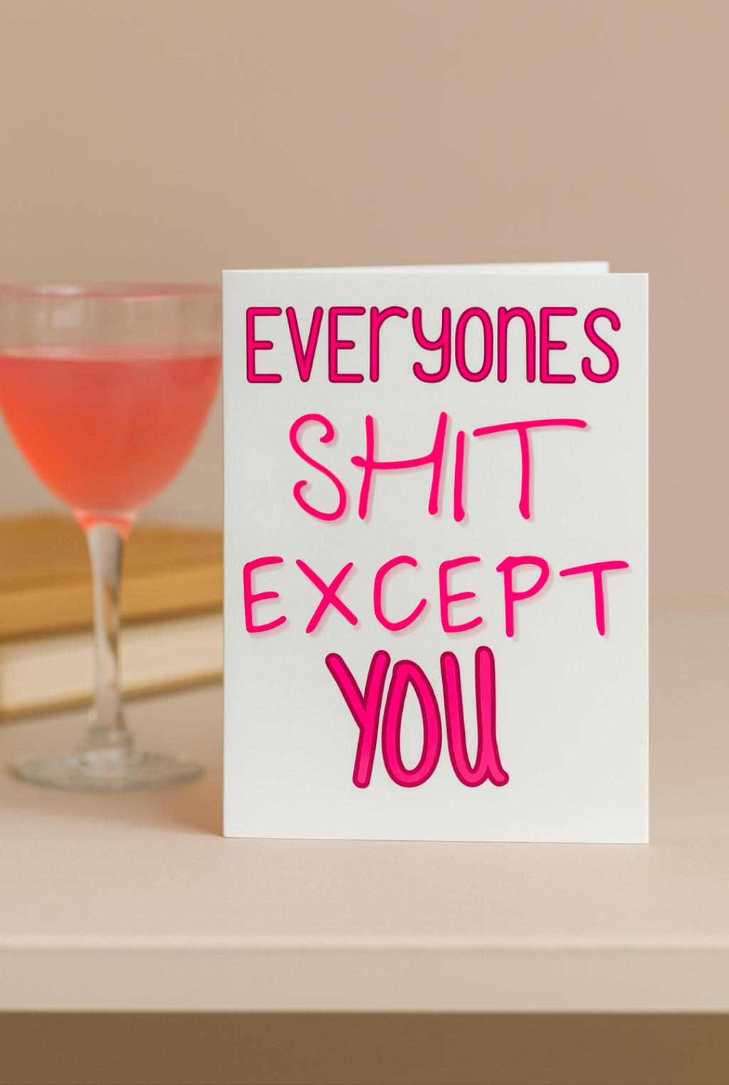 Everyone Is Shit - Birthday Card