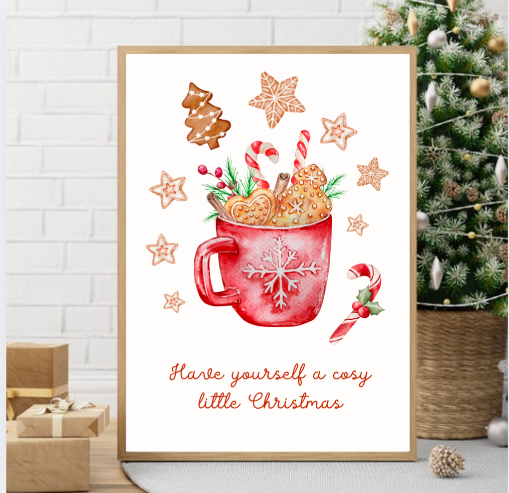 Have Yourself a Cosy Little Christmas Print