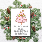 Funny Christmas Card – Bank Balance Hug for Christmas