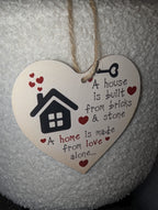 New Home Wooden Heart Plaque – A House is Built from Bricks & Stone Quote