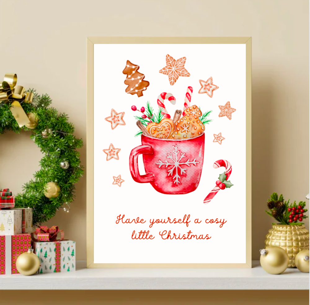 Have Yourself a Cosy Little Christmas Print